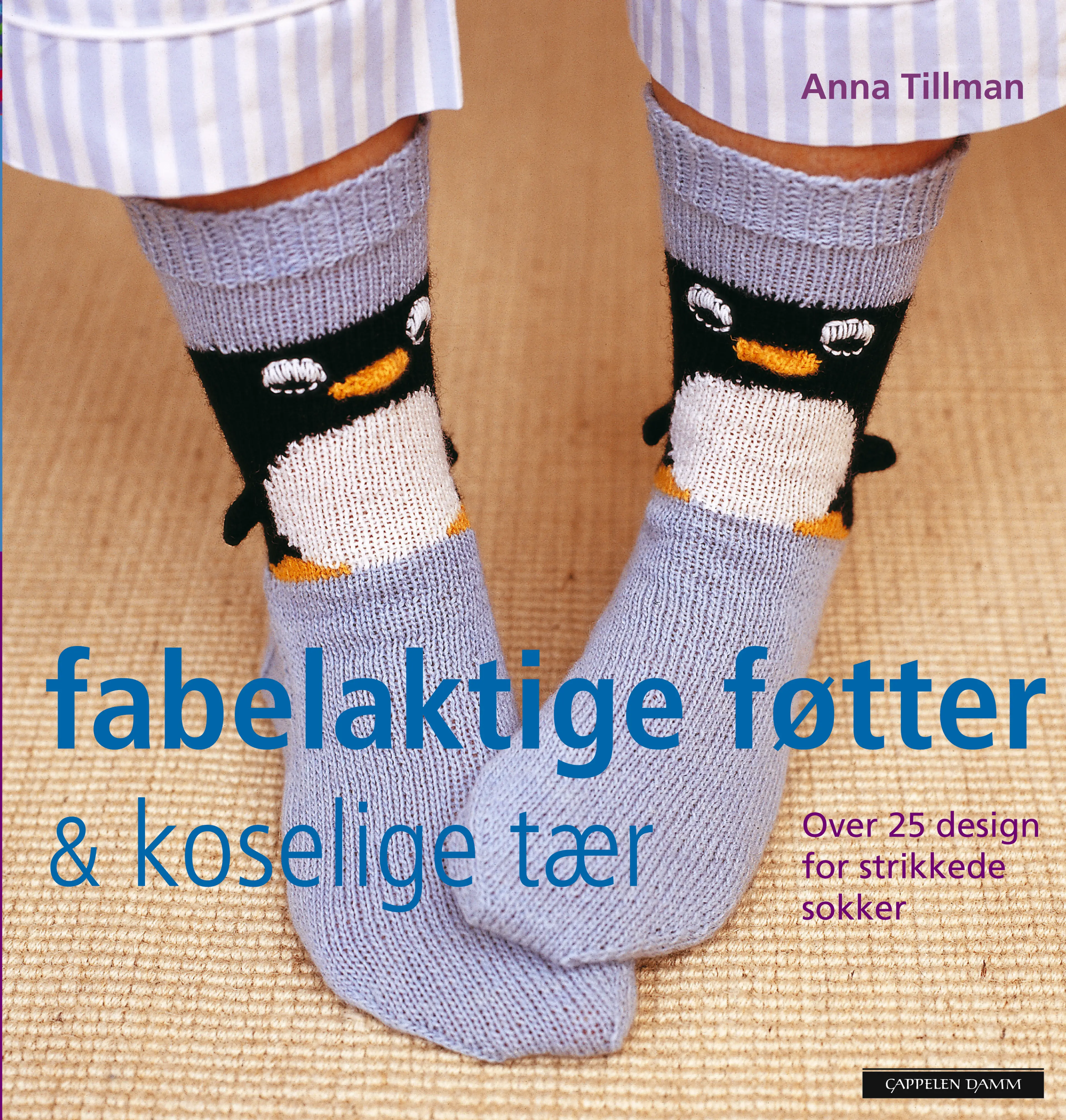 Omslag Fabelaktige føtter & koselige tær av Anna Tillman (Innbundet)