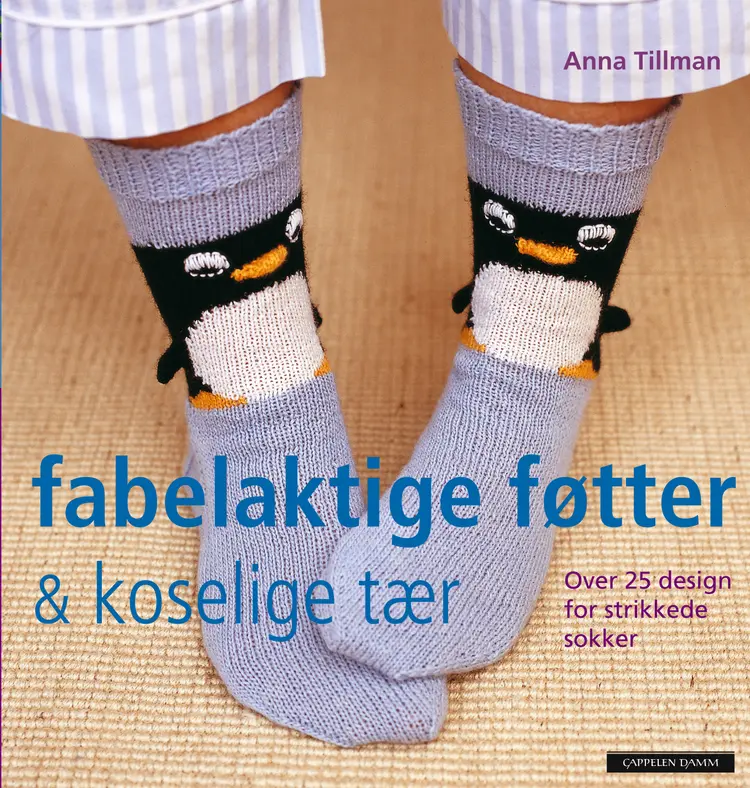 Omslag Fabelaktige føtter & koselige tær av Anna Tillman (Innbundet)