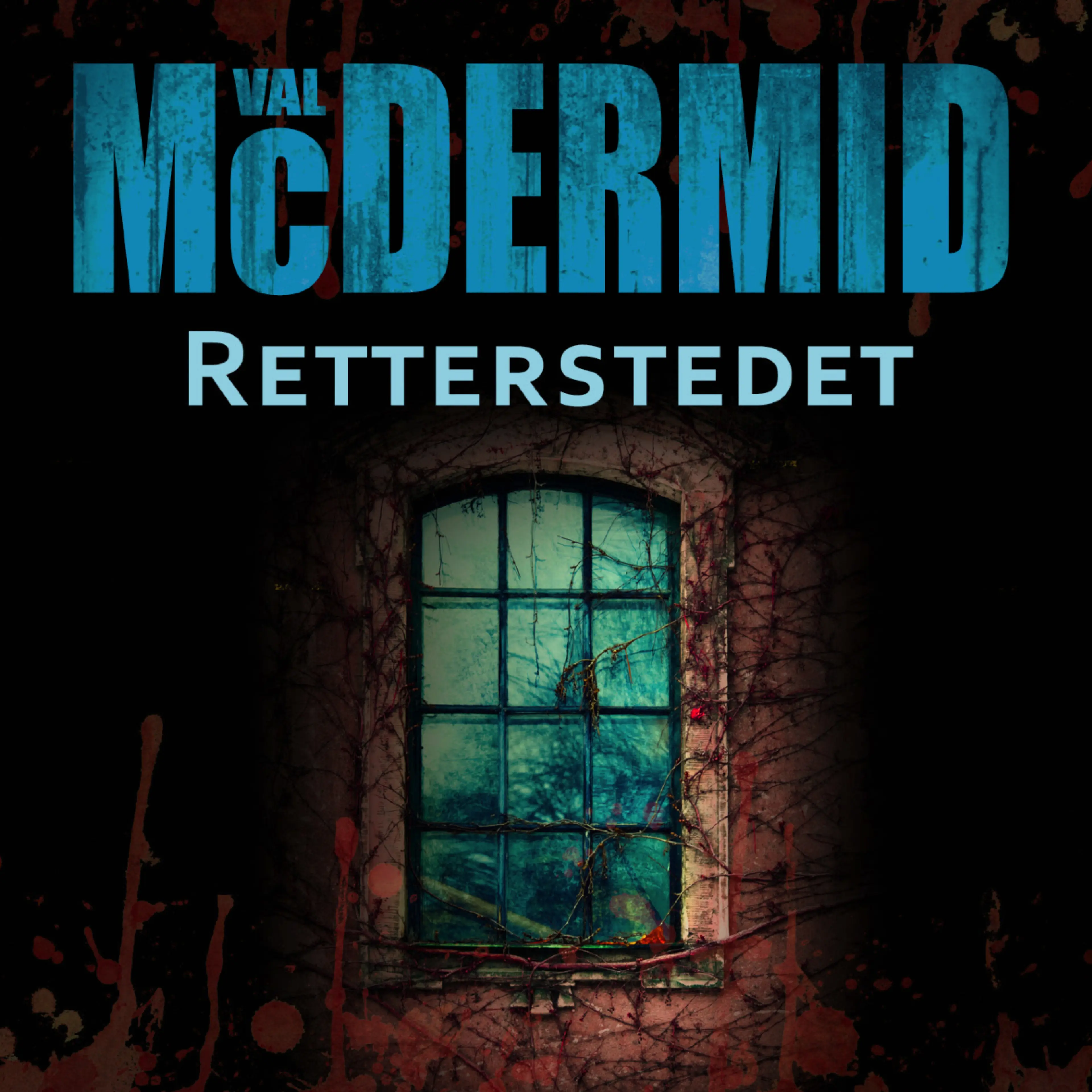 Omslag Retterstedet av Val McDermid (Lydbok)