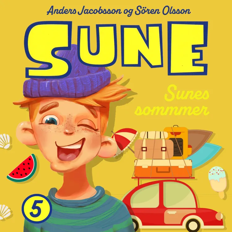 Omslag Sunes sommer av Anders Jacobsson og Sören Olsson (Lydbok)
