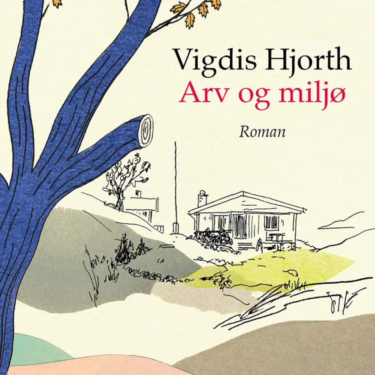 Omslag Arv og miljø av Vigdis Hjorth (Lydbok)