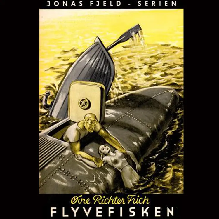 Omslag Flyvefisken av Øvre Richter Frich (Lydbok)