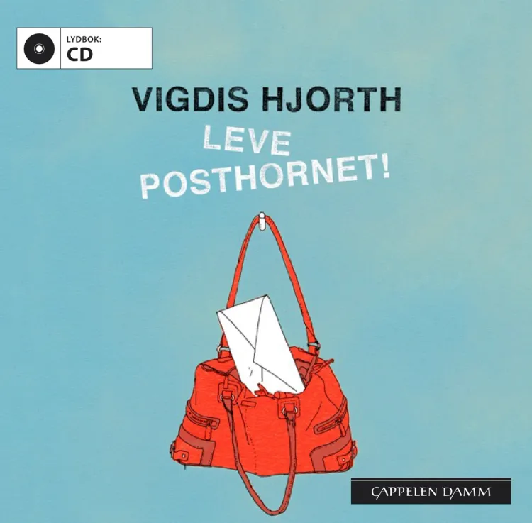 Omslag Leve posthornet! av Vigdis Hjorth (CD)