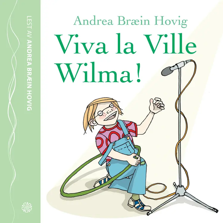 Omslag Viva la Ville Wilma av Andrea Bræin Hovig (Lydbok)
