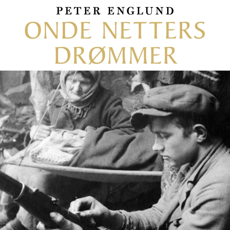 Omslag Onde netters drømmer - November 1942 og andre verdenskrigens vendepunkt i 360 korte kapitler av Peter Englund (Lydbok)