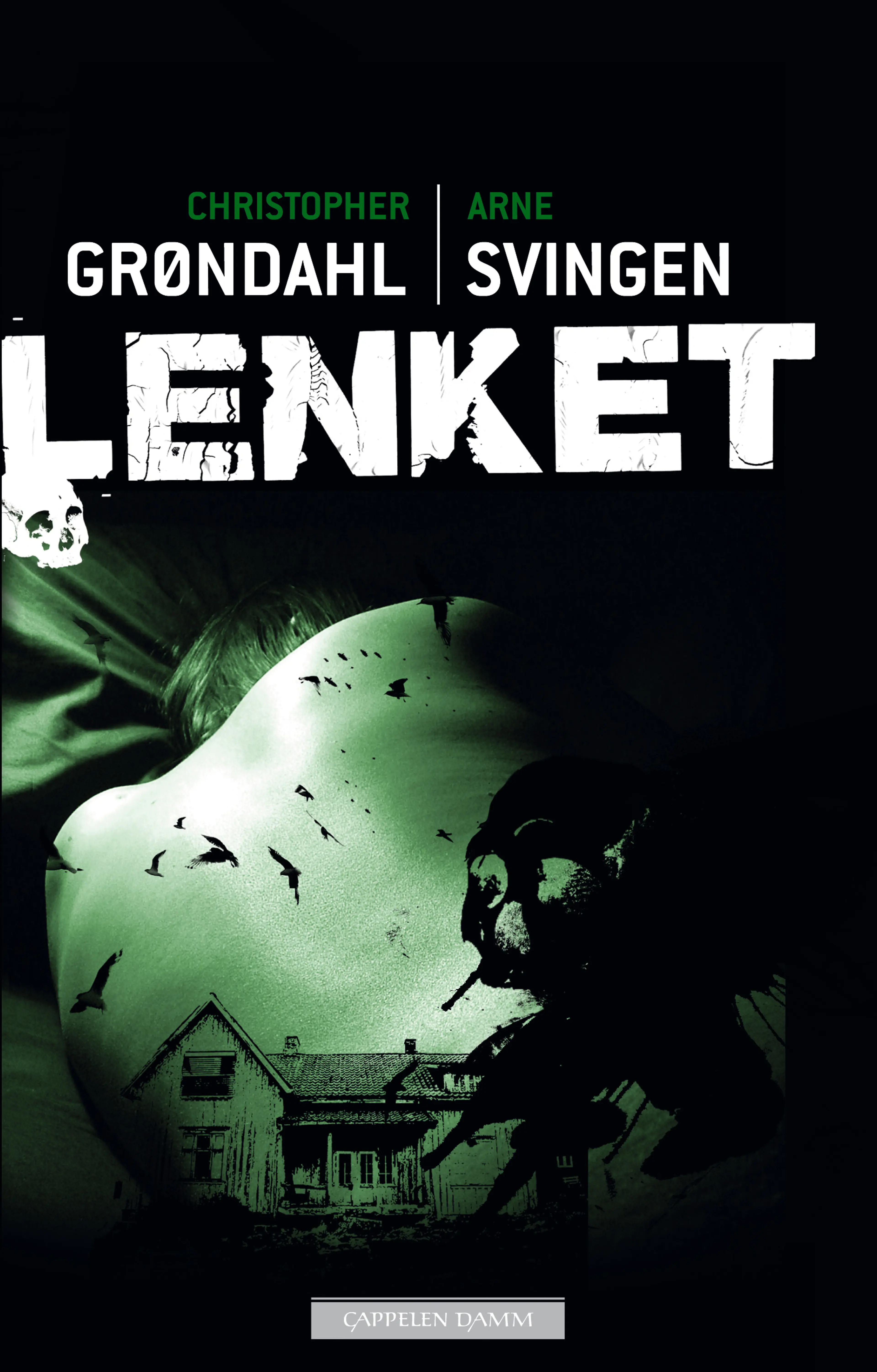 Omslag Lenket av Christopher Grøndahl og Arne Svingen (Innbundet)