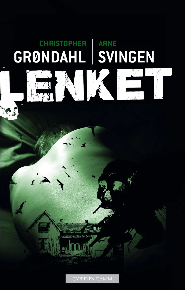 Omslag Lenket av Christopher Grøndahl og Arne Svingen (Ebok)