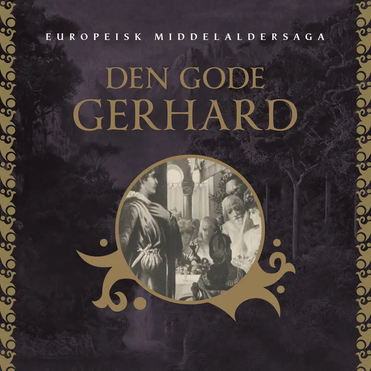 Omslag Den gode Gerhard av Rudolf von Ems (Lydbok)