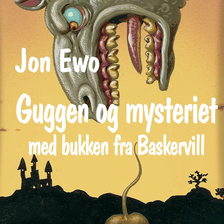 Omslag Guggen og mysteriet med bukken fra Baskervill av Jon Ewo (Lydbok)