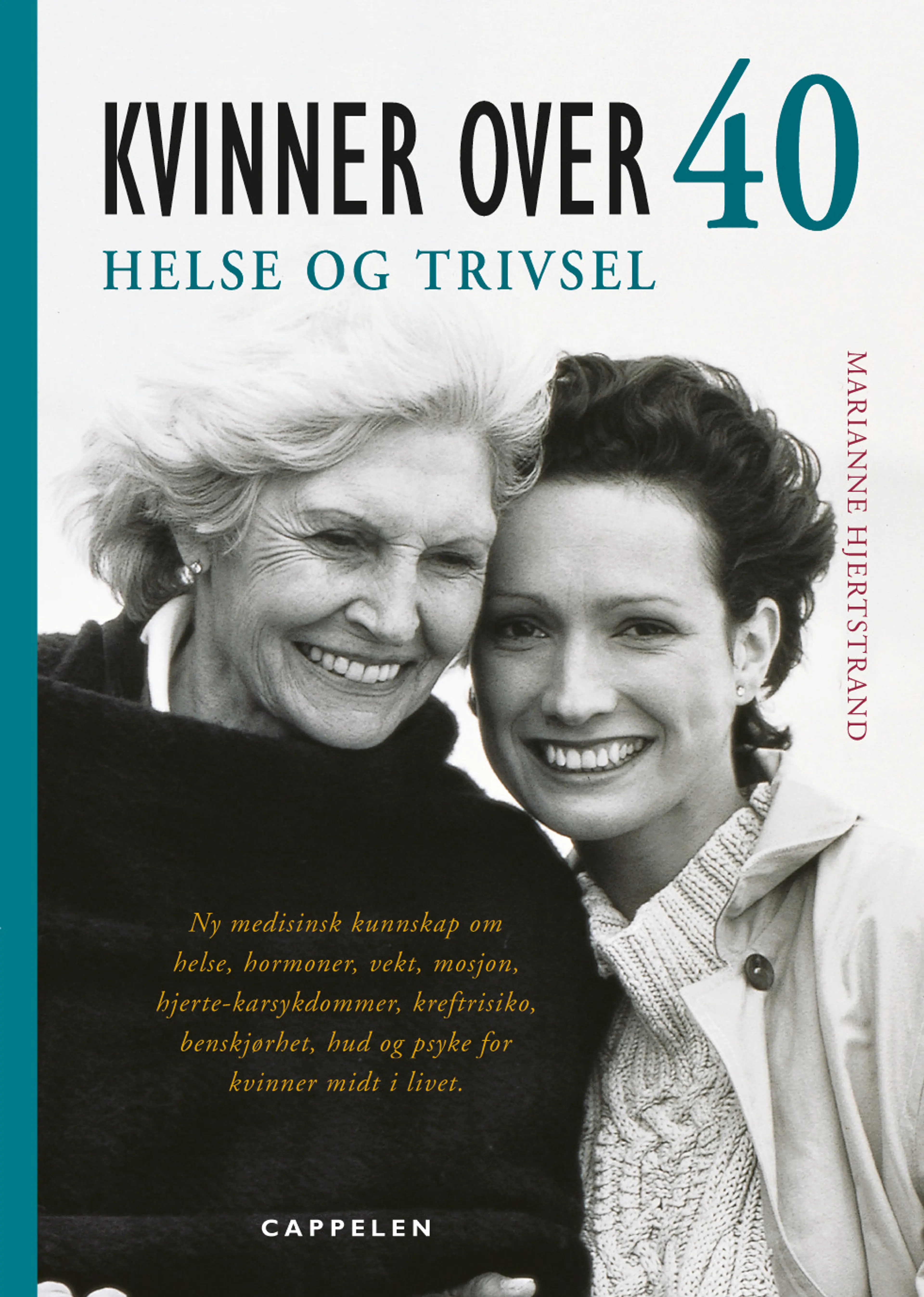 Omslag Kvinner over 40- helse og trivsel av Marianne Hjertstrand (Innbundet)
