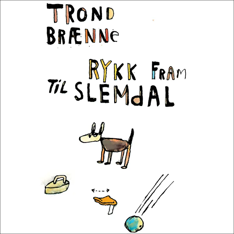 Omslag Rykk fram til Slemdal av Trond Brænne (Lydbok)