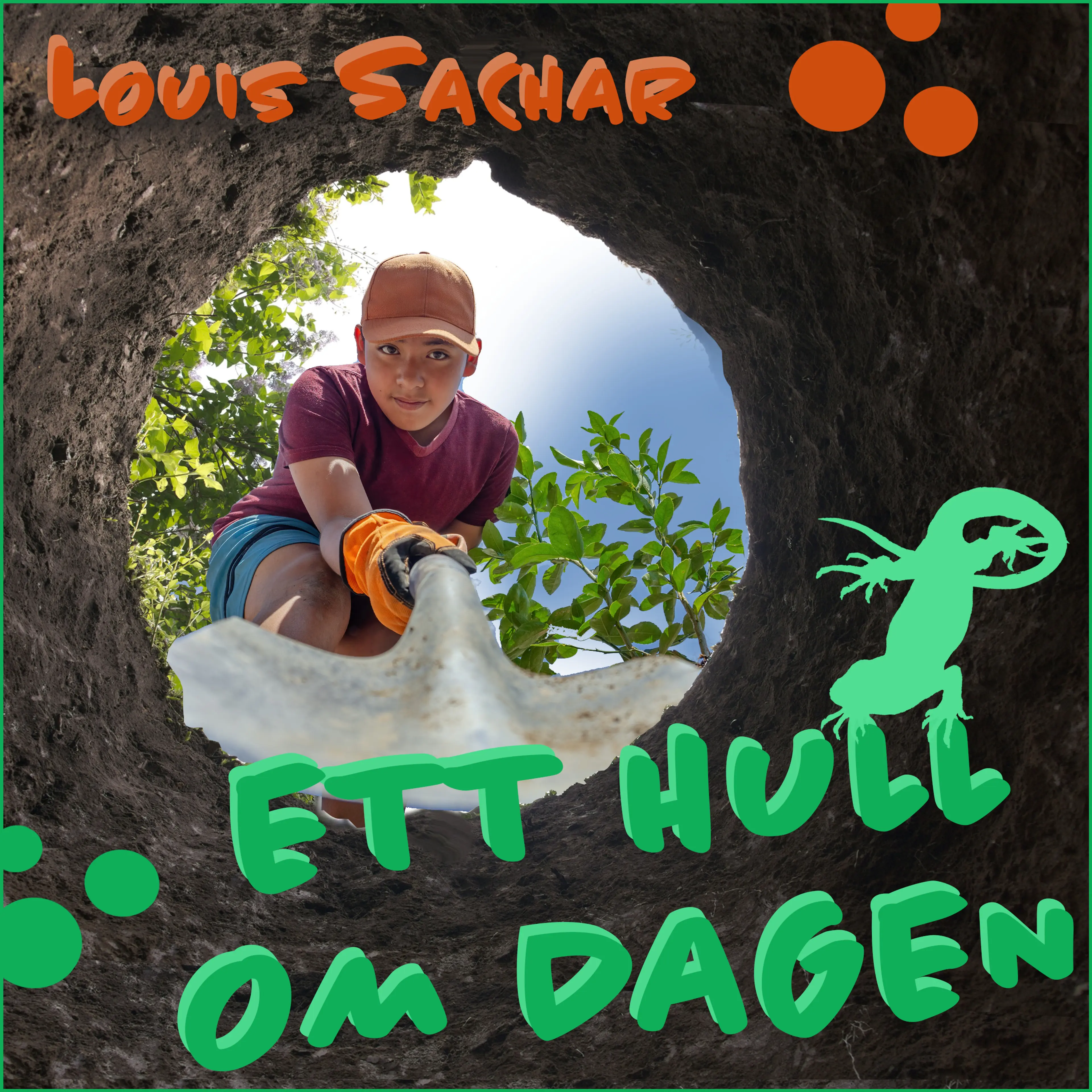 Omslag Ett hull om dagen av Louis Sachar (Lydbok)