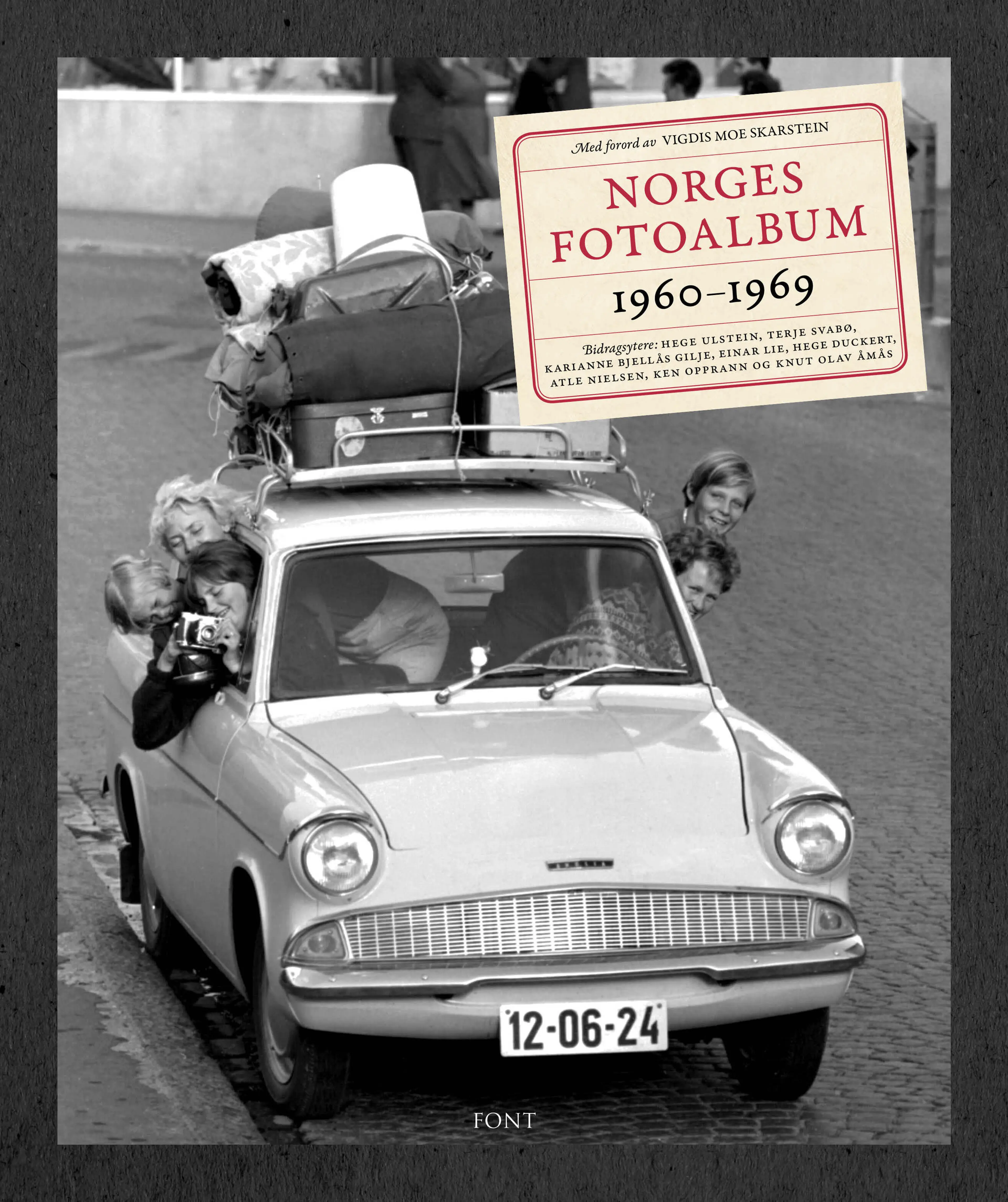 Omslag Norges fotoalbum 1960-1969 av Vigdis Moe Skarstein mfl. (Innbundet)