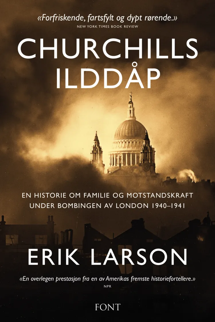 Omslag Churchills ilddåp av Erik Larson (Innbundet)