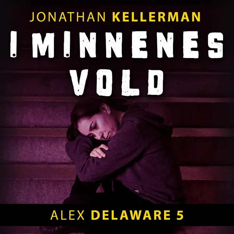 Omslag I minnenes vold av Jonathan Kellerman (Lydbok)