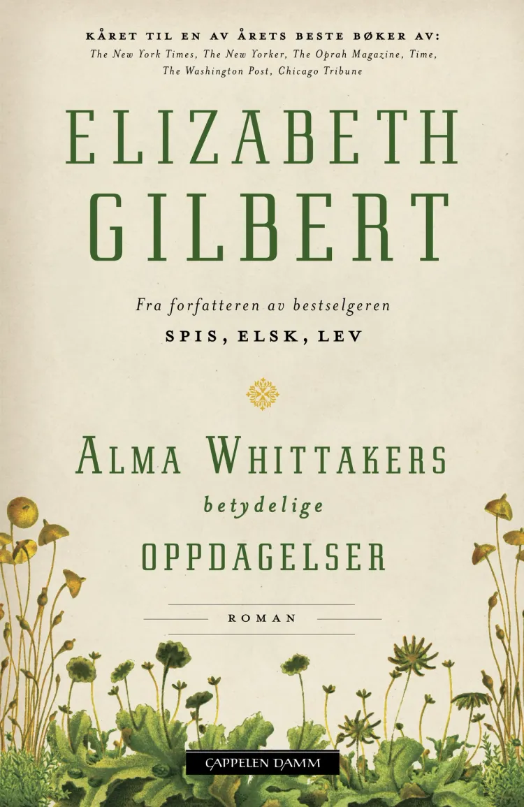 Omslag Alma Whittakers betydelige oppdagelser av Elizabeth Gilbert (Heftet)