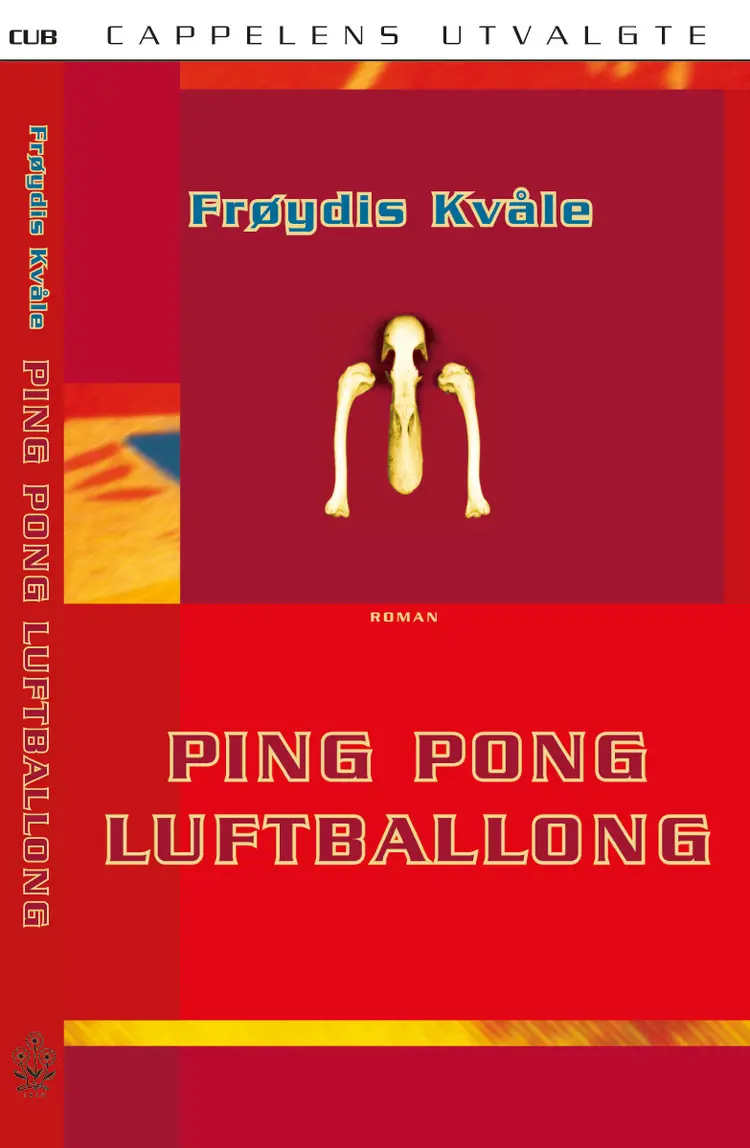 Omslag Ping pong luftballong av Frøydis Kvåle (Heftet)