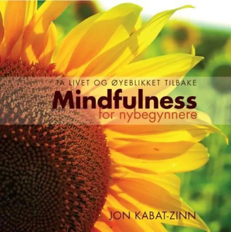 Omslag Mindfulness for nybegynnere av Jon Kabat-Zinn (Ebok)