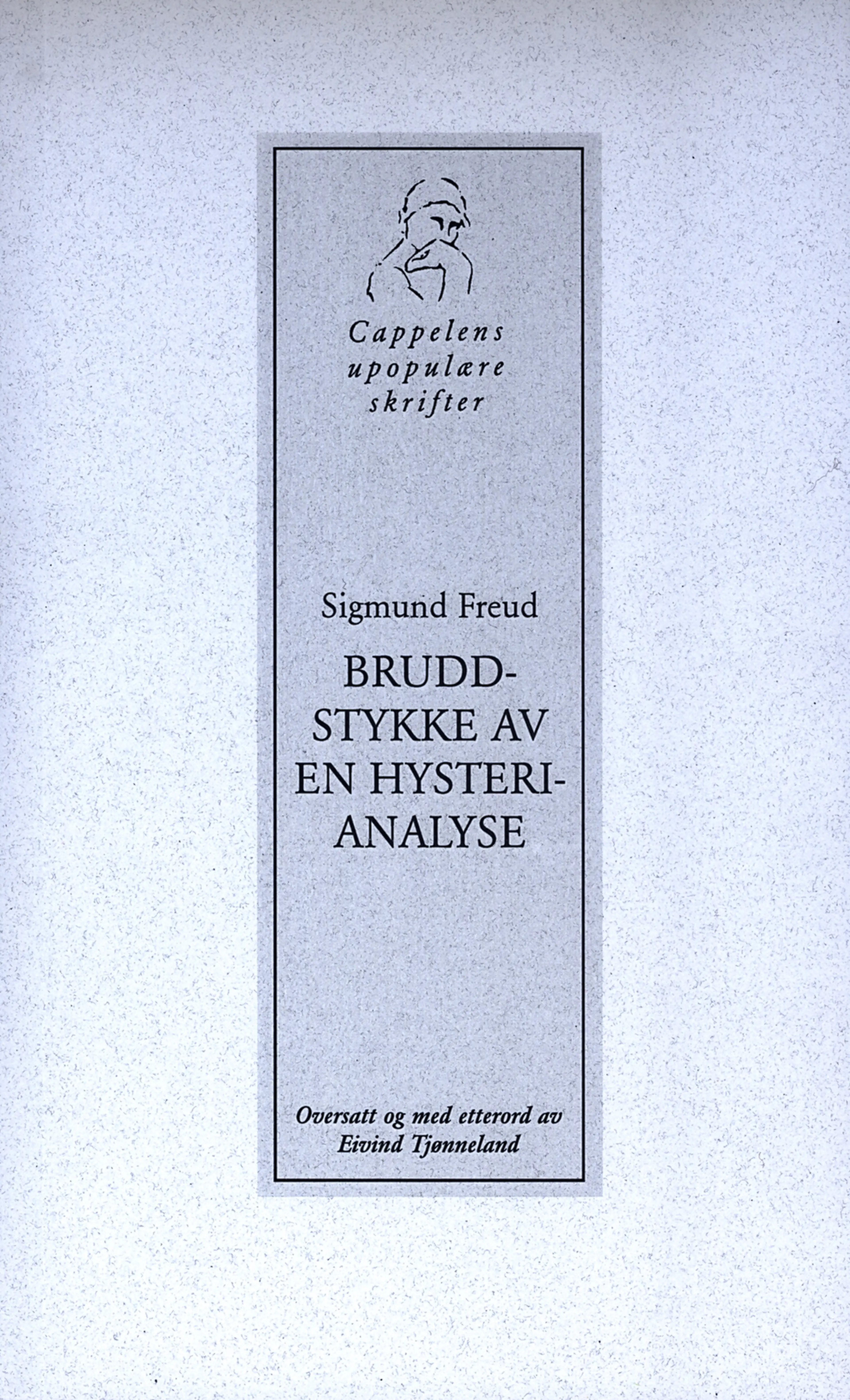Omslag Bruddstykke av en hysterianalyse av Sigmund Freud (Heftet)
