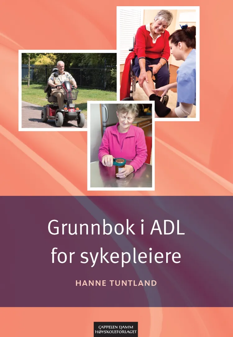 Omslag Grunnbok i ADL for sykepleiere av Hanne Tuntland (Heftet)