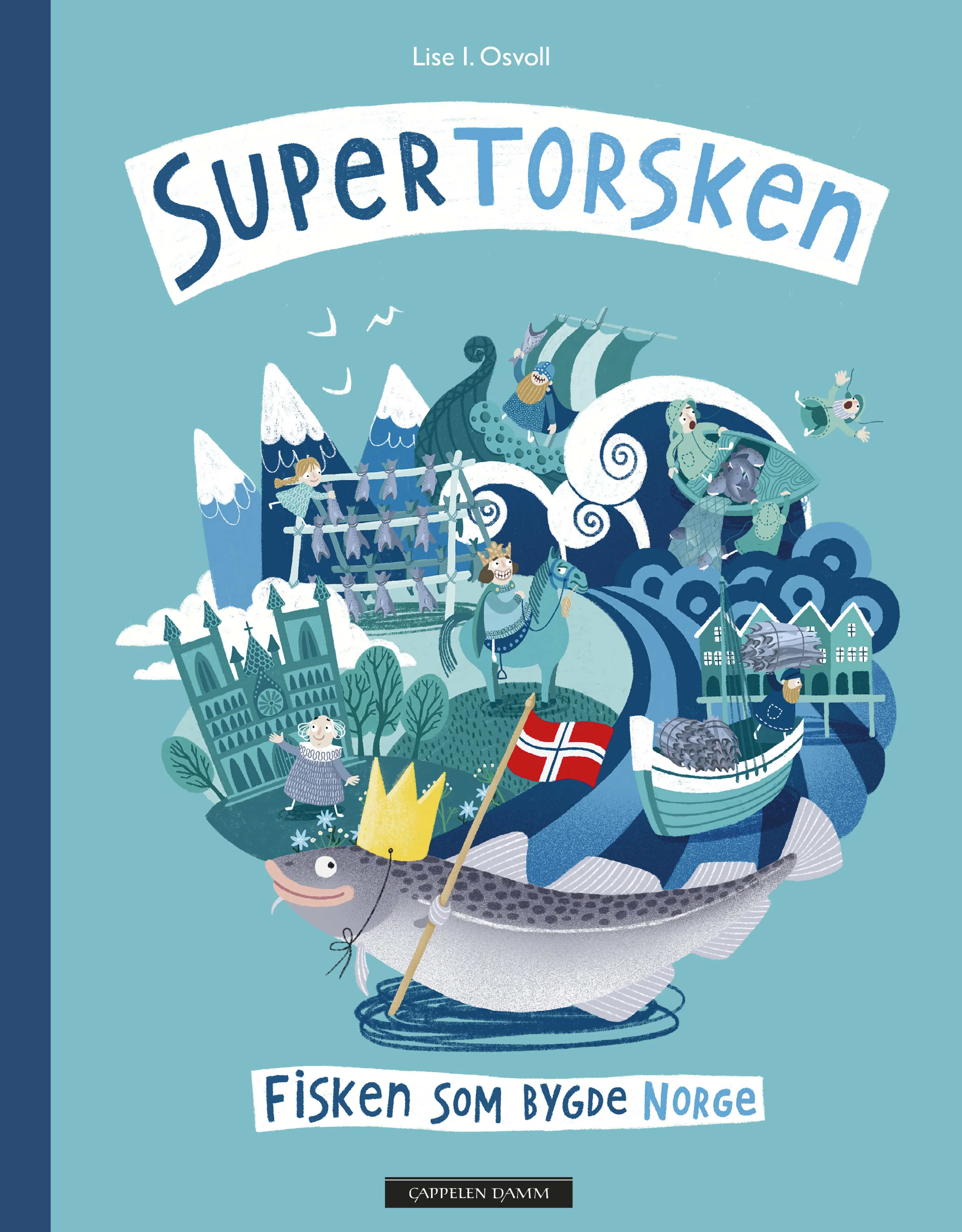 Omslag Supertorsken av Lise Osvoll (Innbundet)