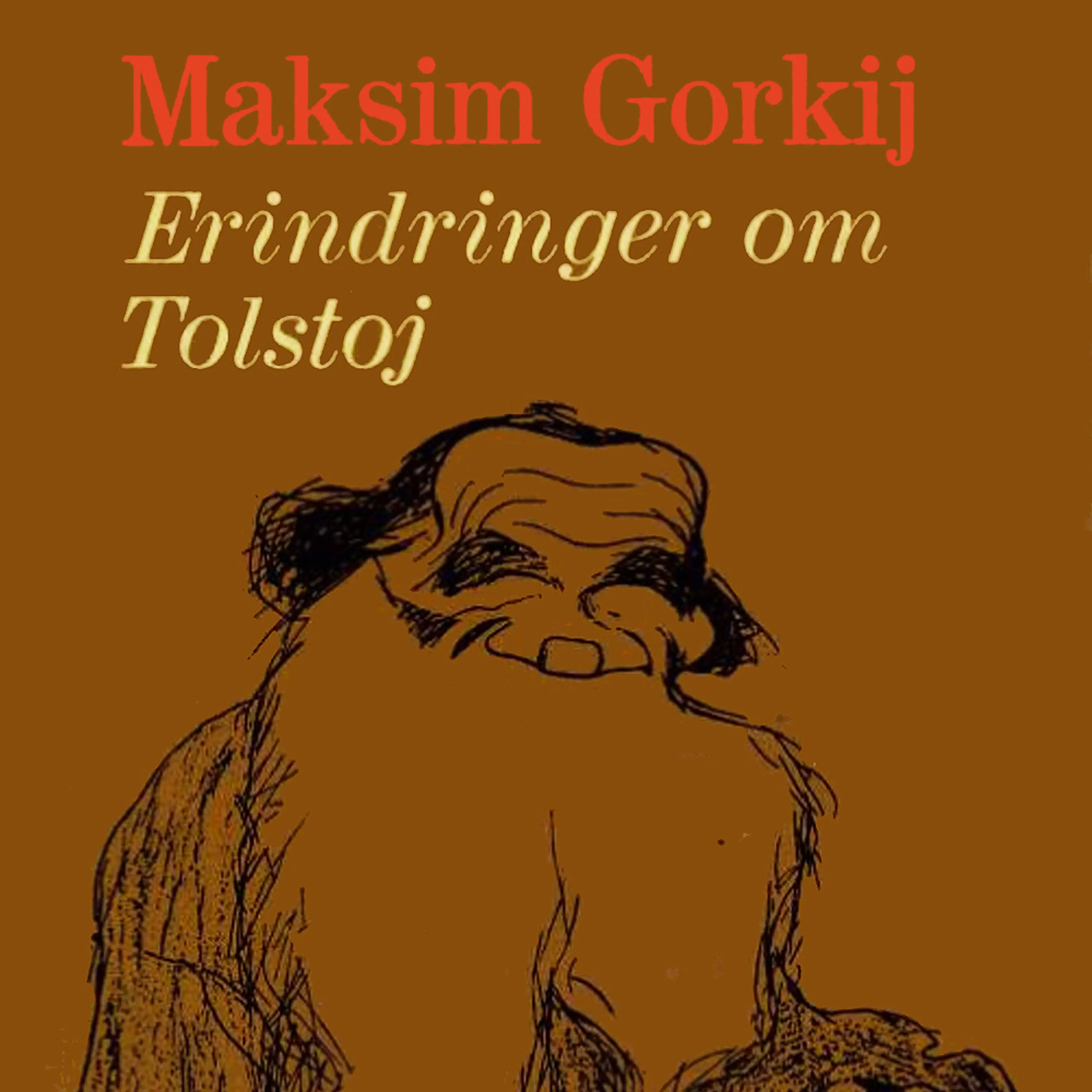 Omslag Erindringer om Lev Nikolajevitsj Tolstoj av Maxim Gorkij (Lydbok)