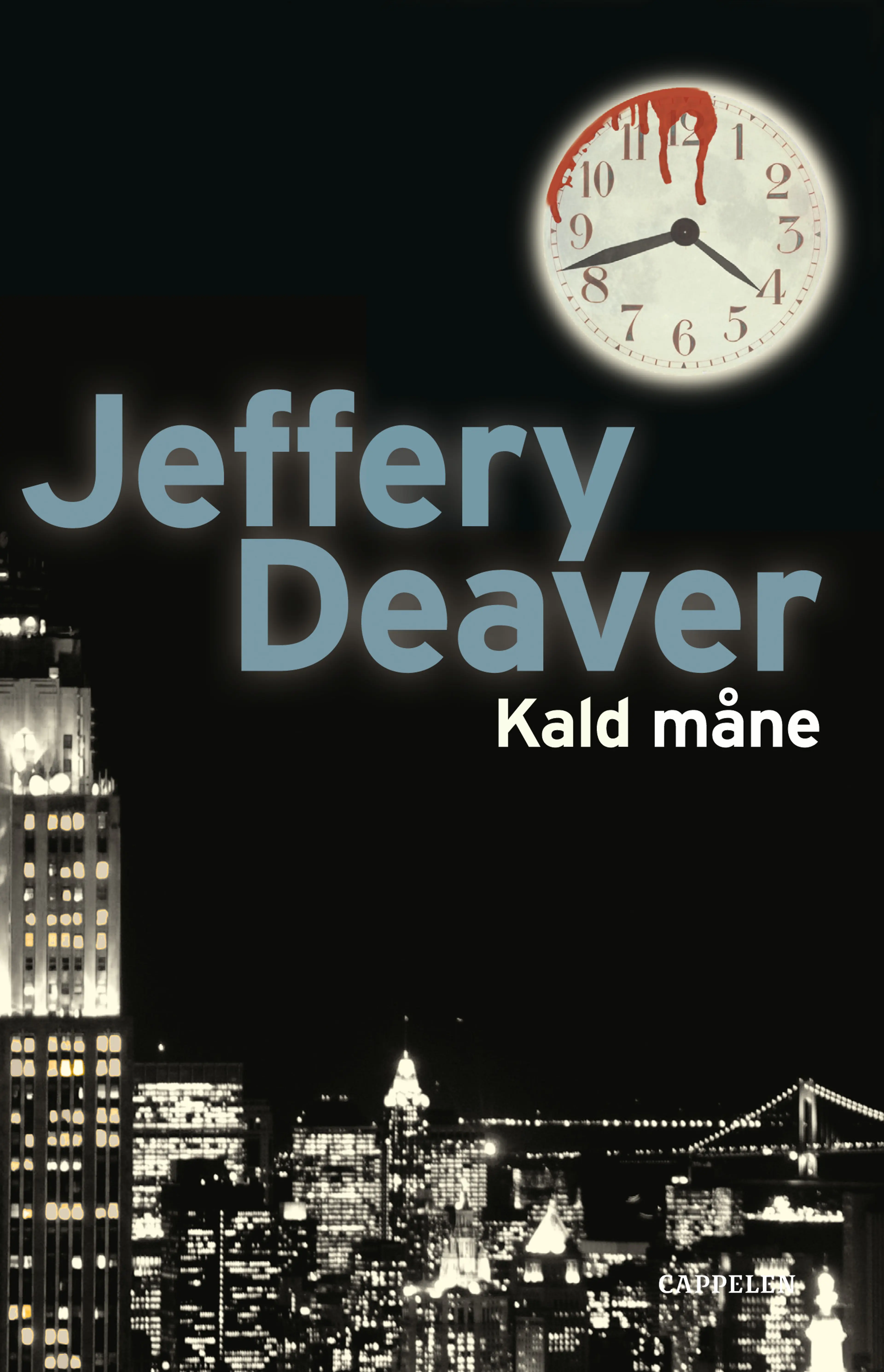 Omslag Kald måne av Jeffery Deaver (Innbundet)