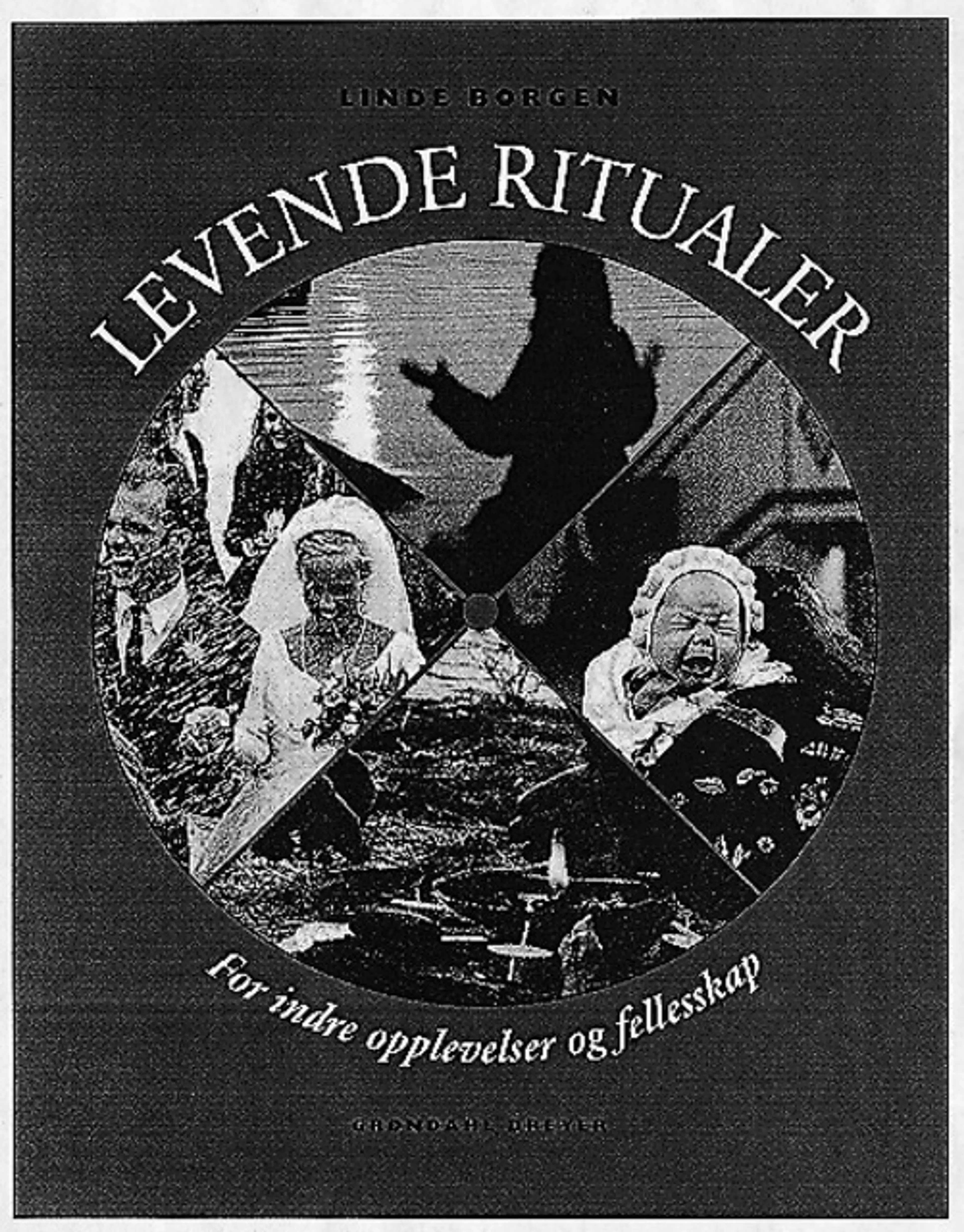 Omslag Levende ritualer av Borgen Linde (Innbundet)