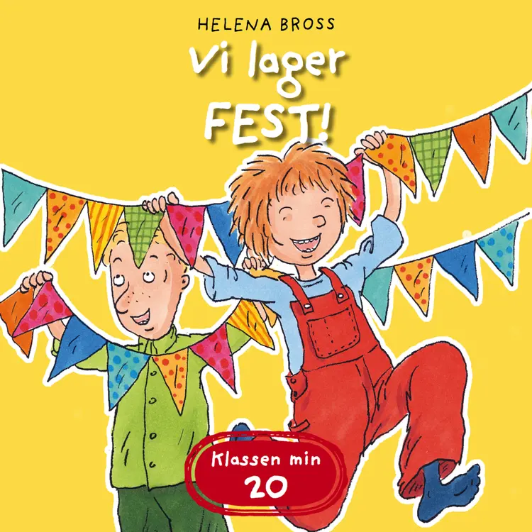 Omslag Vi lager fest! av Helena Bross (Lydbok)