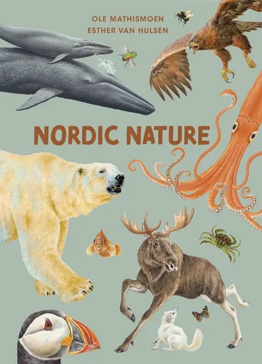 Omslag Nordic Nature av Ole Mathismoen (Innbundet)