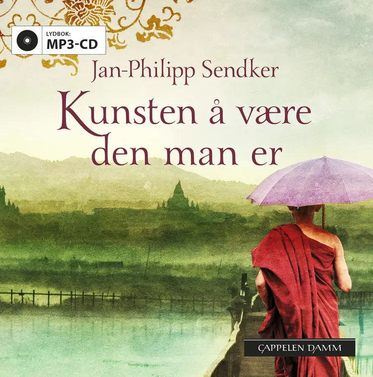 Omslag Kunsten å være den man er av Jan-Philipp Sendker (CD)