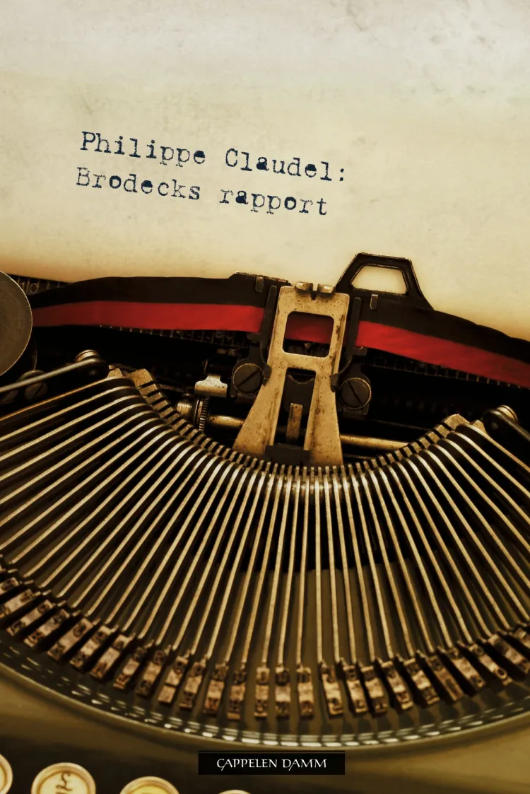 Omslag Brodecks rapport av Philippe Claudel (Innbundet)