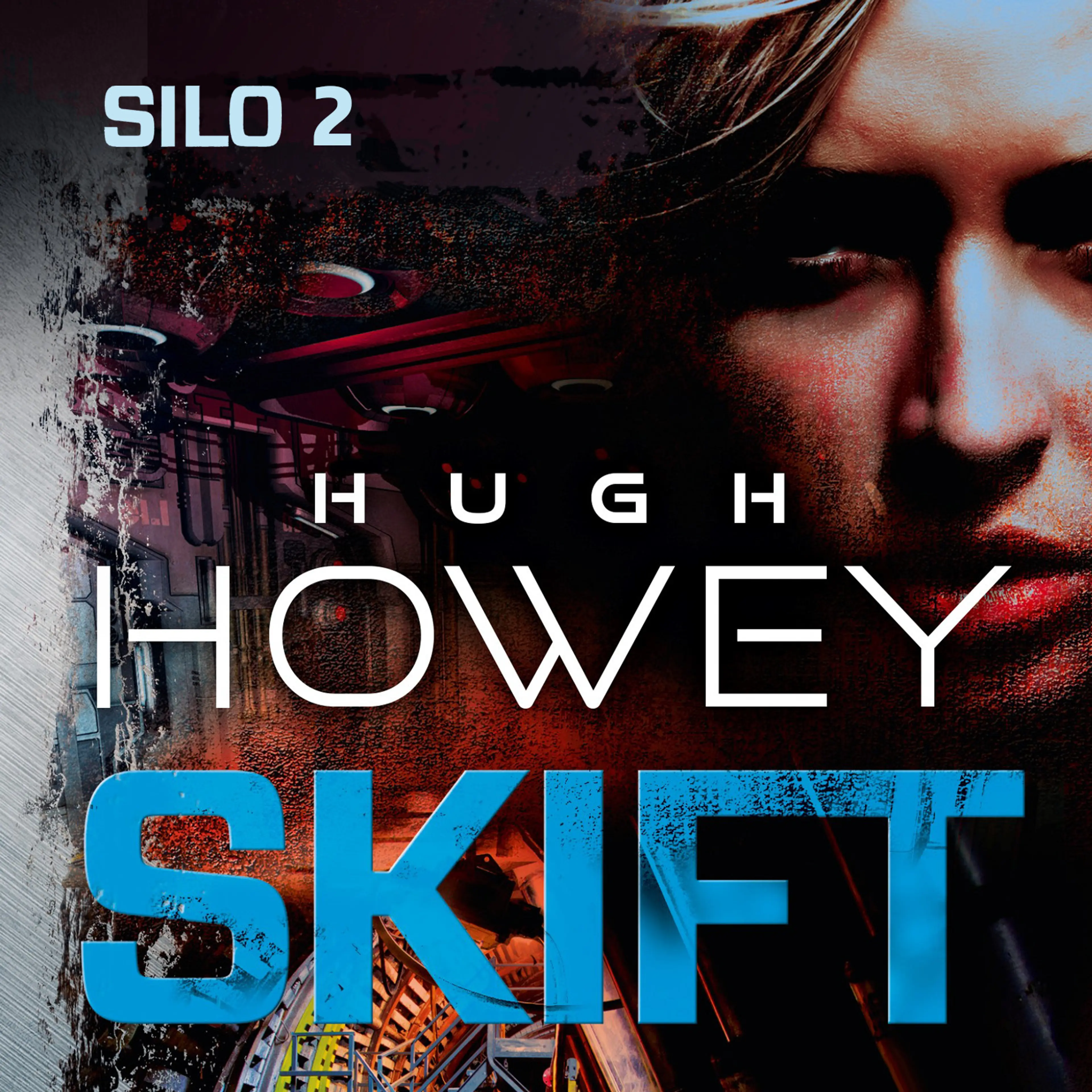 Omslag Skift av Hugh Howey (Lydbok)
