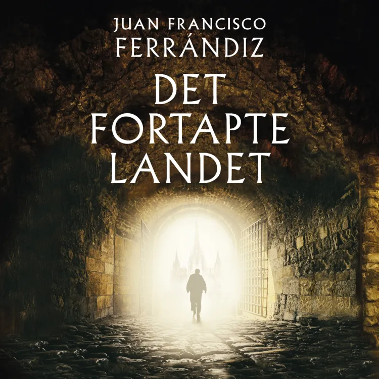 Omslag Det fortapte landet av Juan Francisco Ferrándiz (Lydbok)