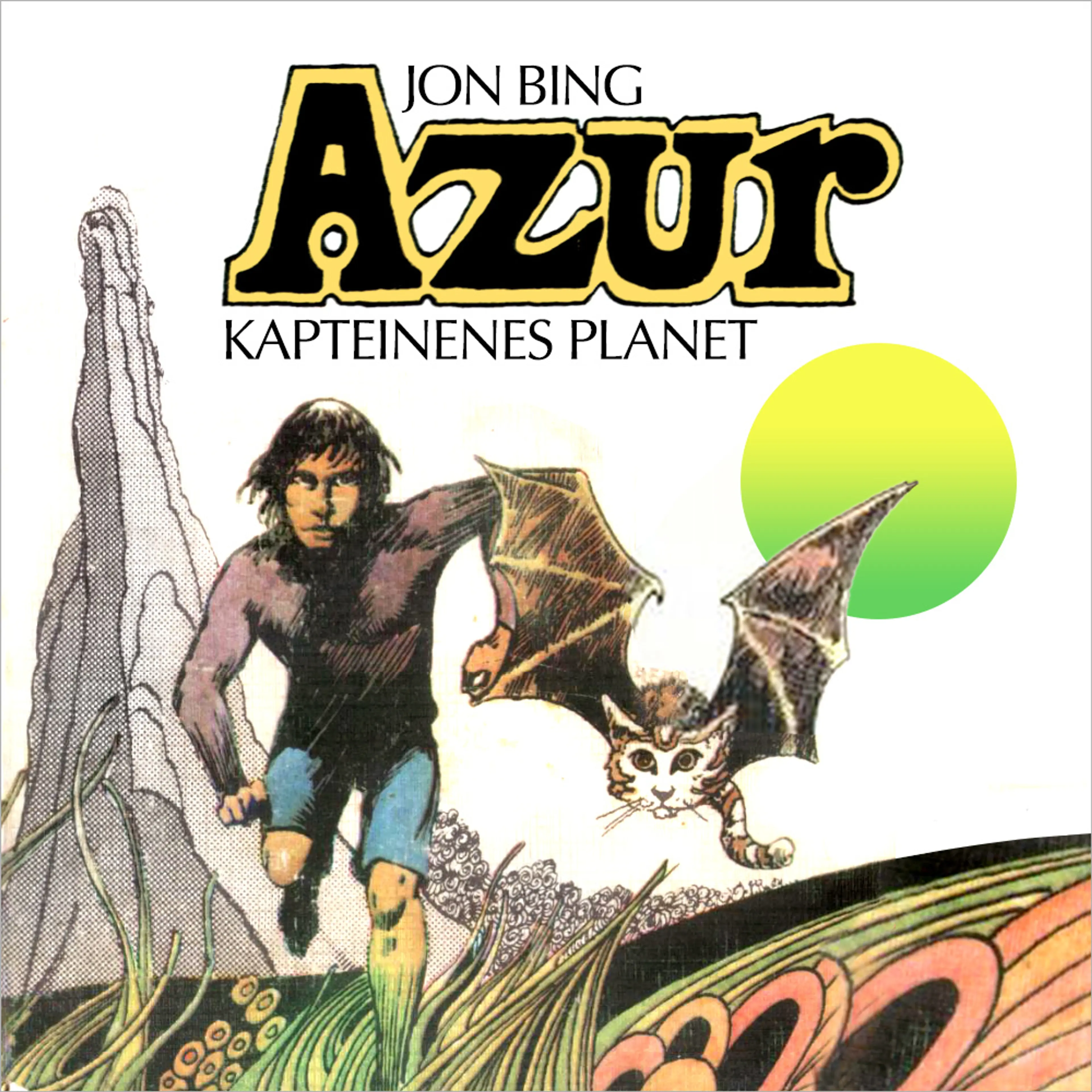 Omslag Azur - kapteinenes planet av Jon Bing (Lydbok)