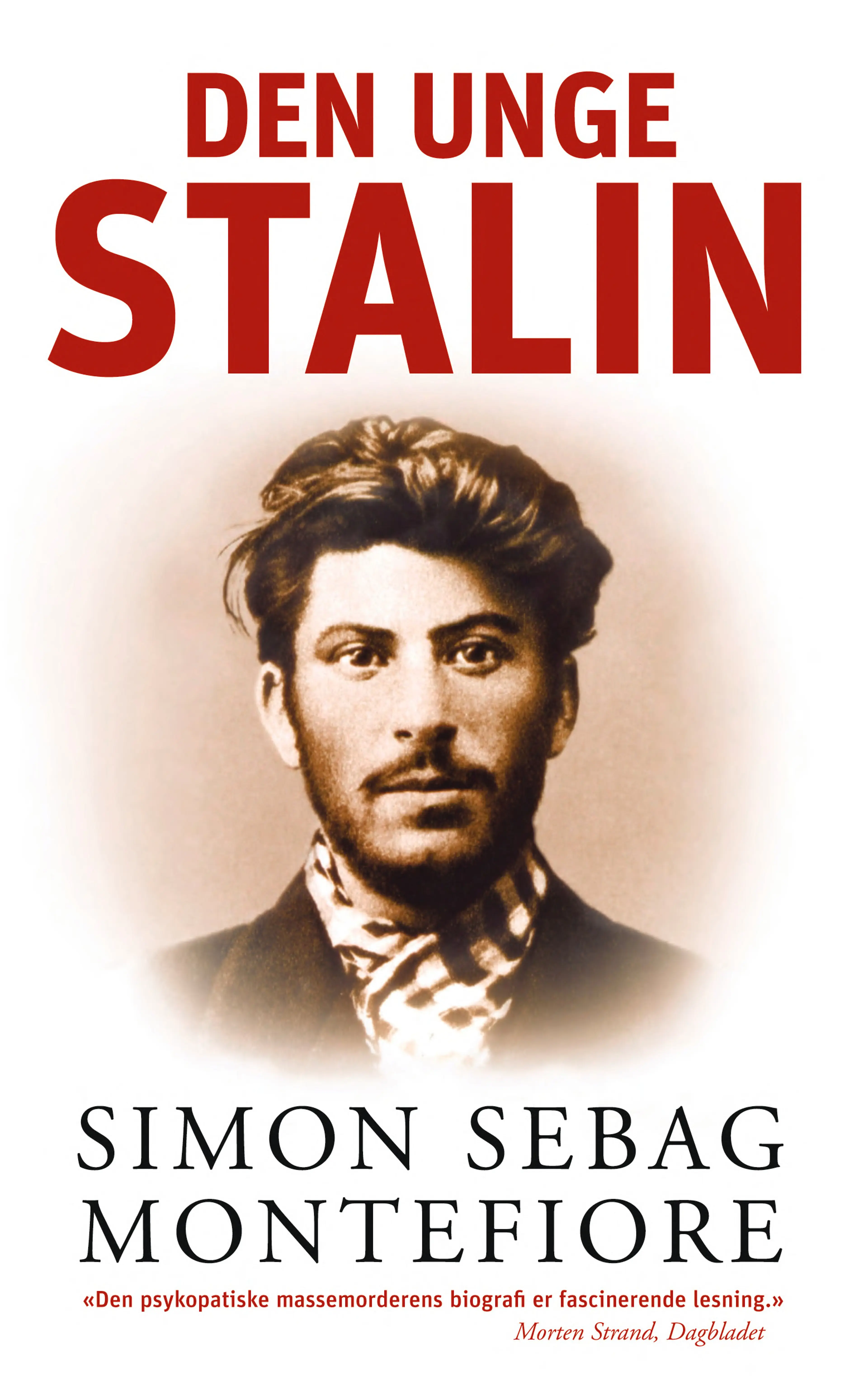 Omslag Den unge Stalin av Simon Sebag Montefiore (Heftet)
