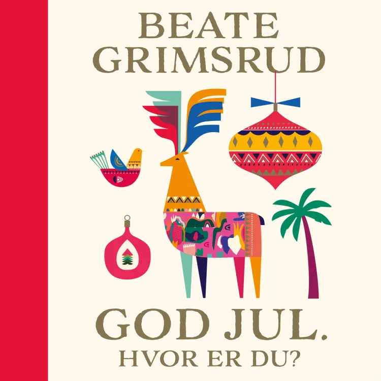 Omslag God jul. Hvor er du? av Beate Grimsrud (Lydbok)