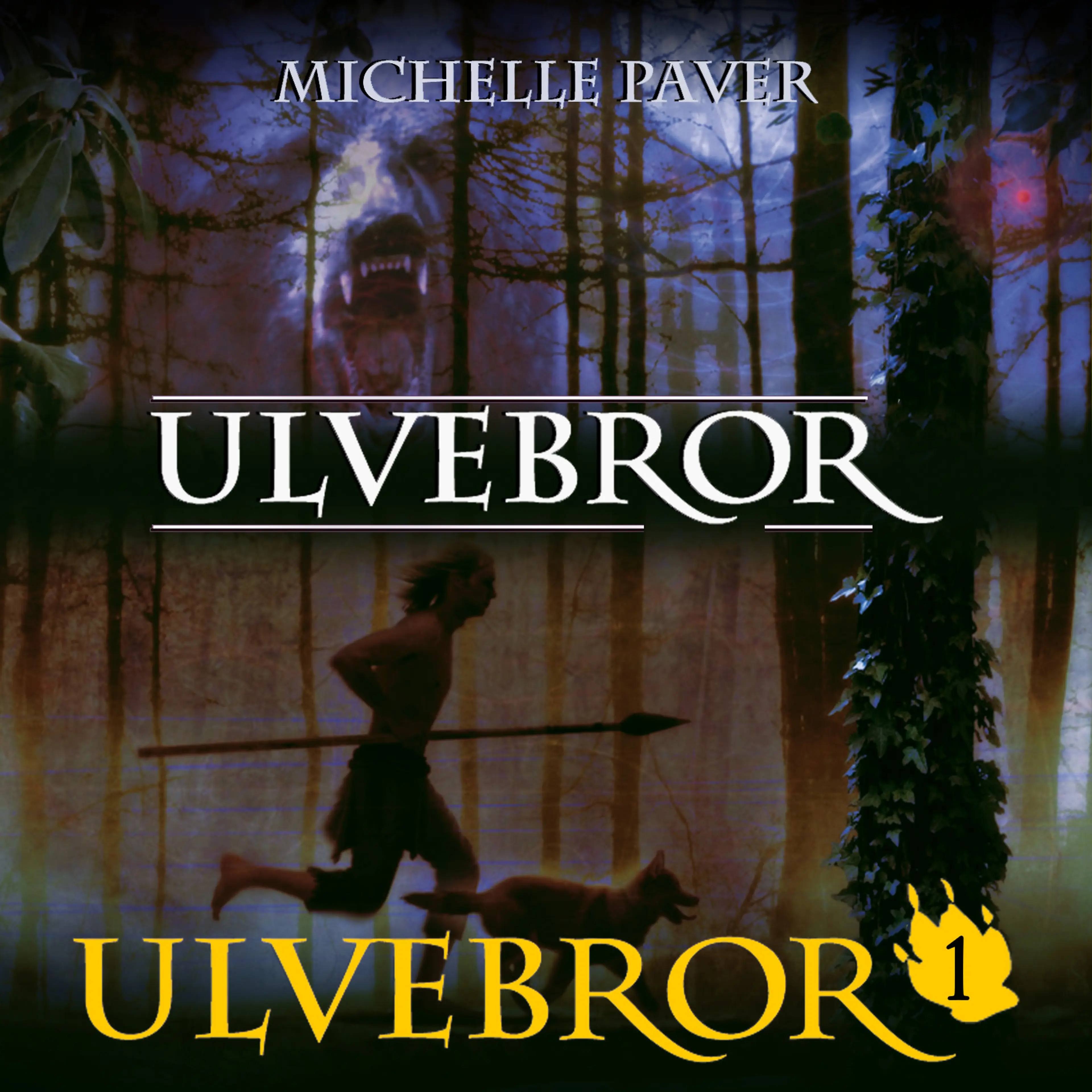 Omslag Ulvebror av Michelle Paver (Lydbok)