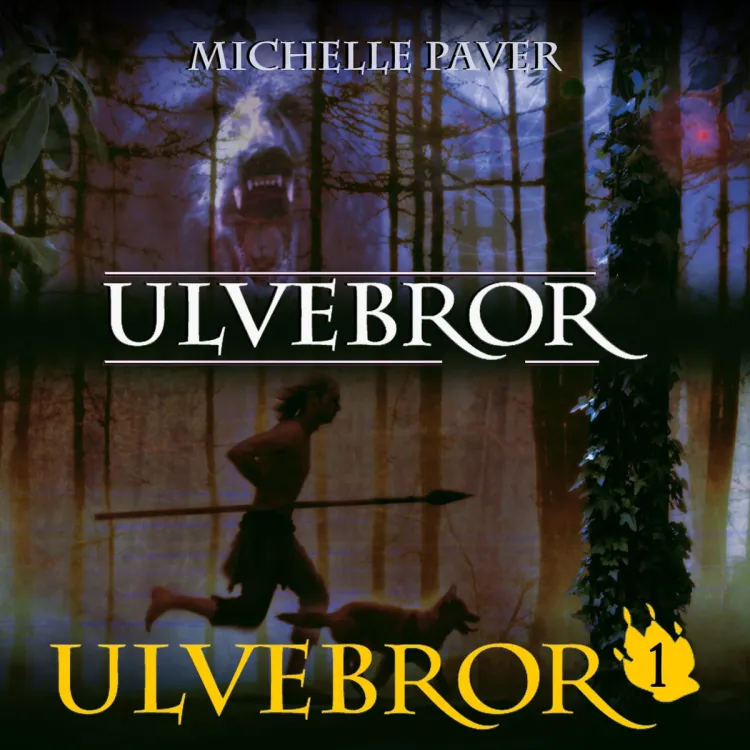 Omslag Ulvebror av Michelle Paver (Lydbok)