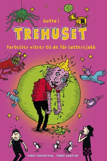 Omslag Gutta i trehuset forteller vitser til de får lattersjokk av Terry Denton og Andy Griffiths (Innbundet)