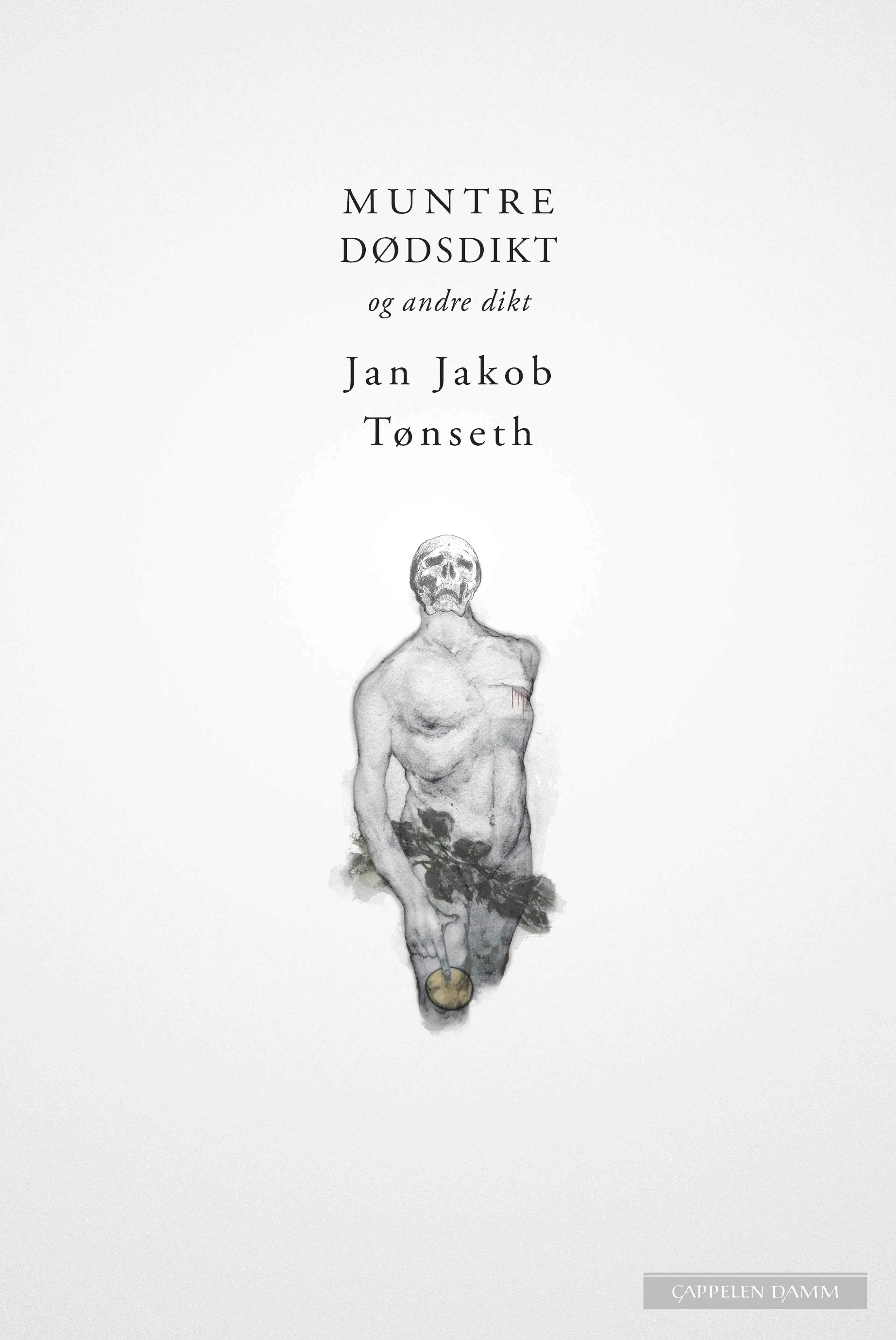 Omslag Muntre dødsdikt av Jan Jakob Tønseth (Innbundet)