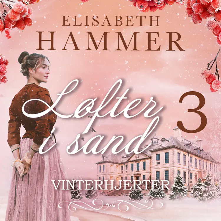Omslag Vinterhjerter av Elisabeth Hammer (Lydbok)