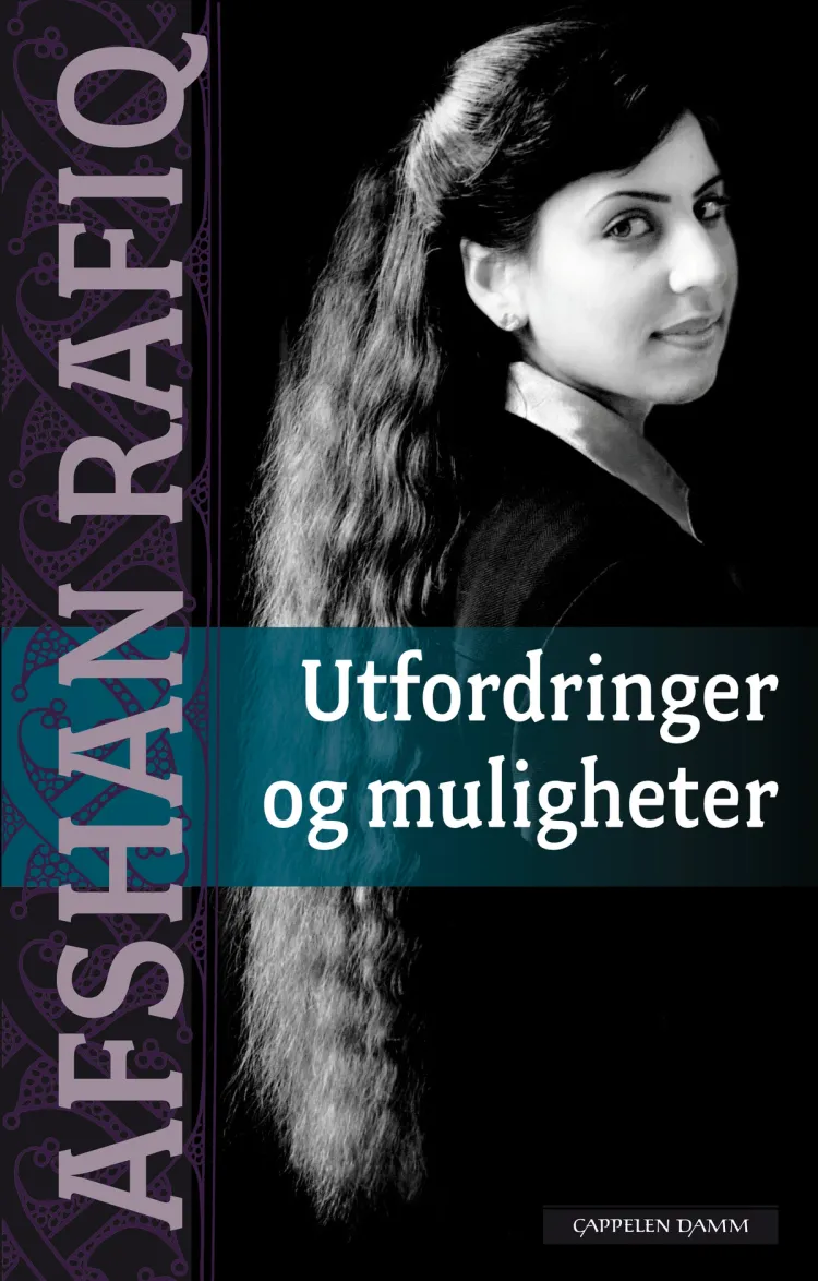 Omslag Utfordringer og muligheter av Afshan Rafiq i samarbeid med Bente Bakken (Innbundet)
