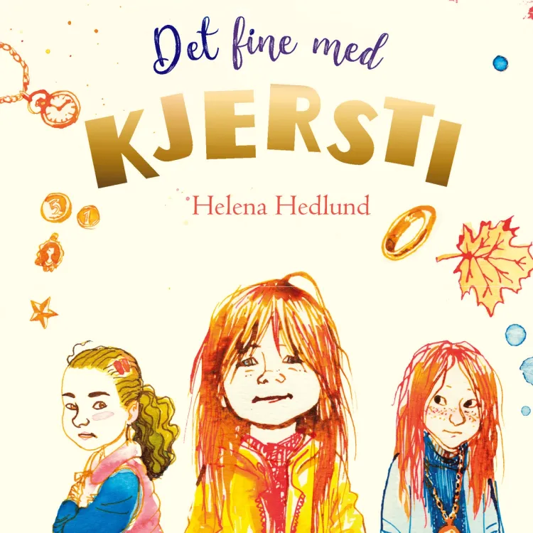 Omslag Det fine med Kjersti av Helena Hedlund (Lydbok)