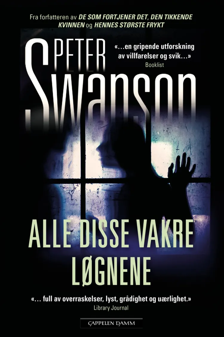 Omslag Alle disse vakre løgnene av Peter Swanson (Innbundet)