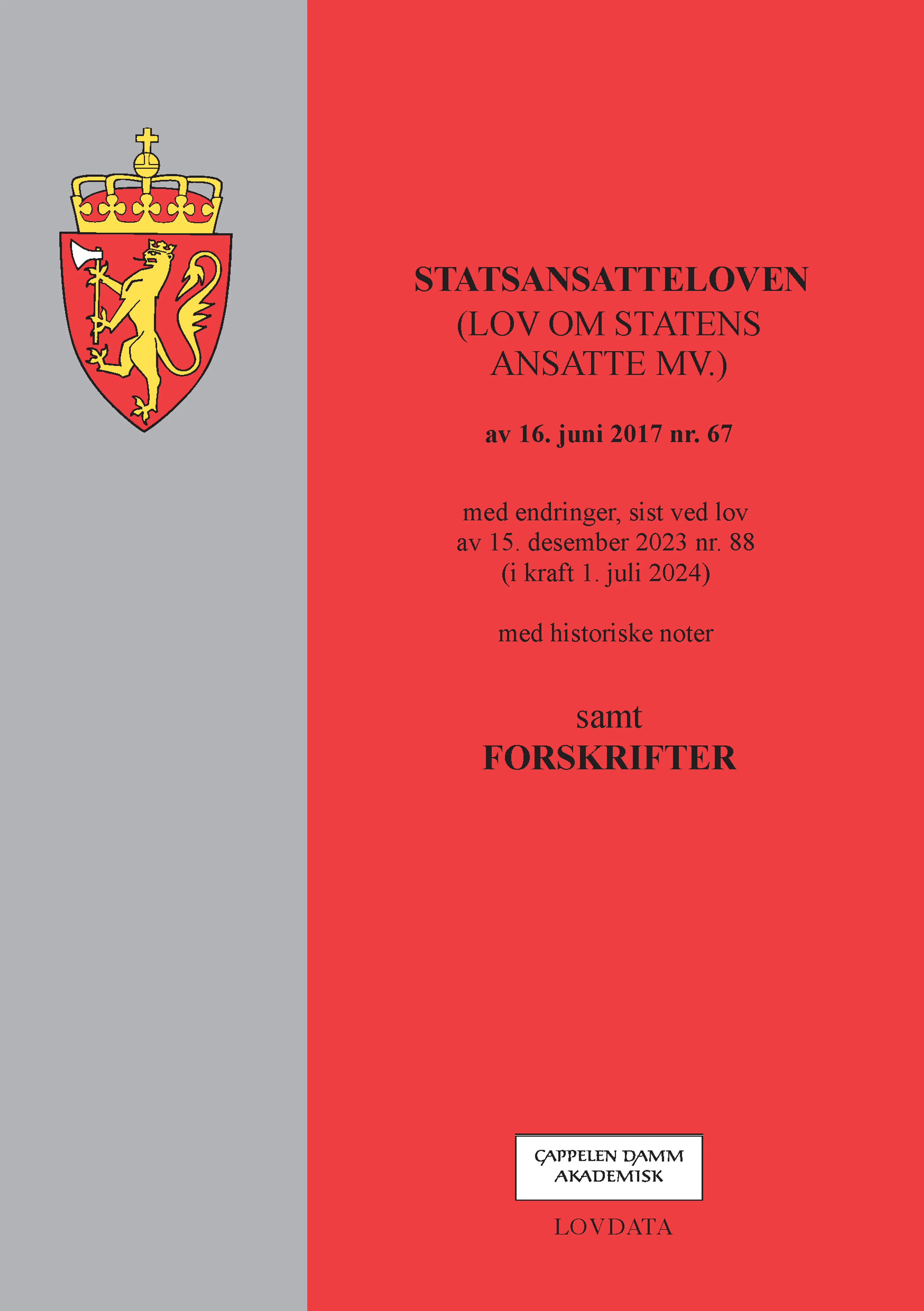 Omslag Statsansatteloven (lov om statens ansatte) m/forskrifter (Heftet)