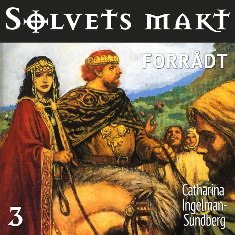Omslag Forrådt av Catharina Ingelman-Sundberg (Lydbok)