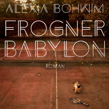 Omslag Frogner Babylon av Alexia Bohwim (Lydbok)