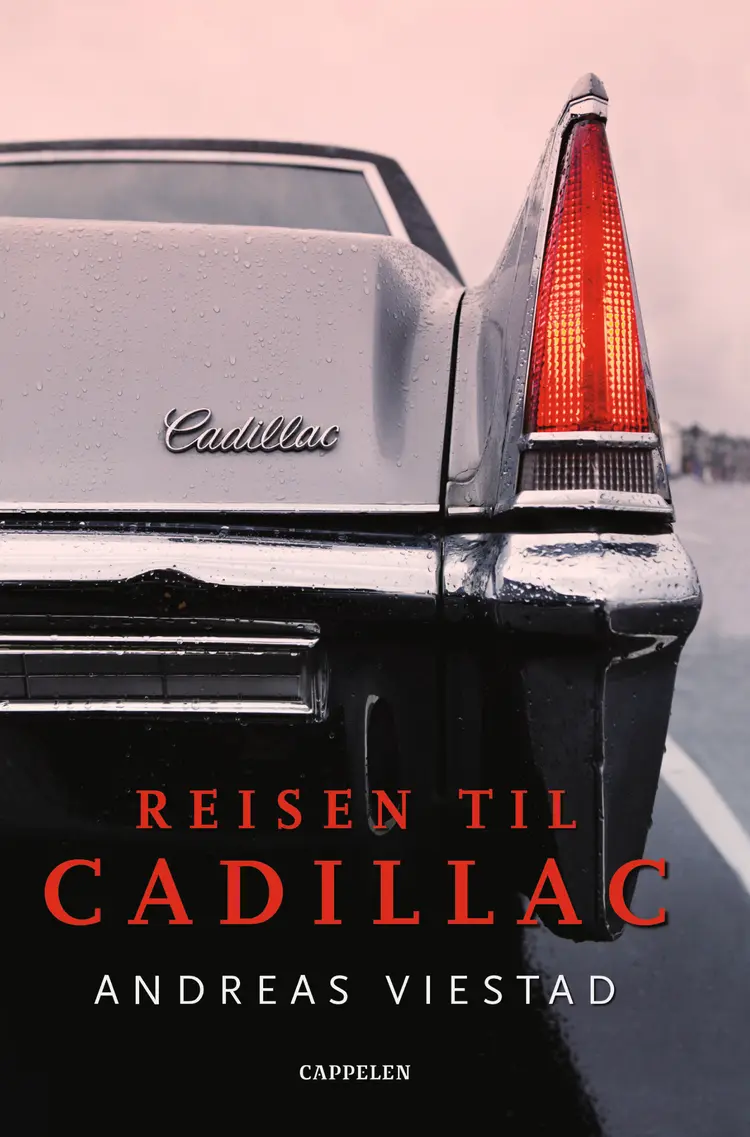 Omslag Reisen til Cadillac av Andreas Viestad (Innbundet)