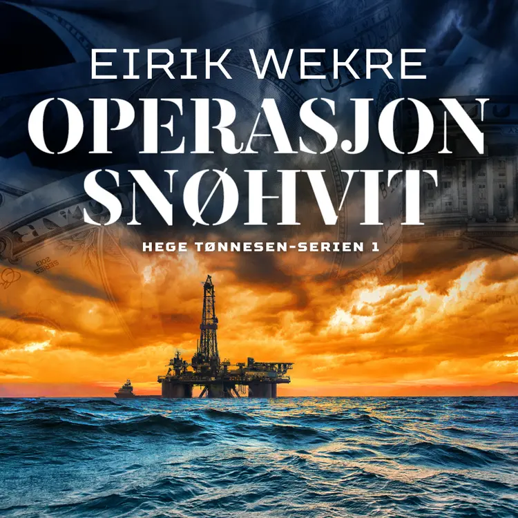 Omslag Operasjon Snøhvit av Eirik Wekre (Lydbok)